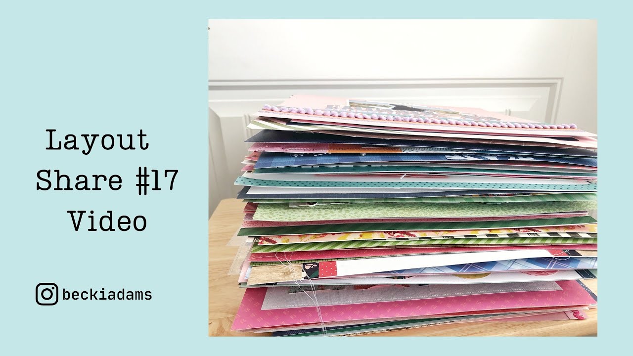 Scrapbook Layout Share #17 | Simple Stories | Paige Evans | Close To My Heart | Becki Adams