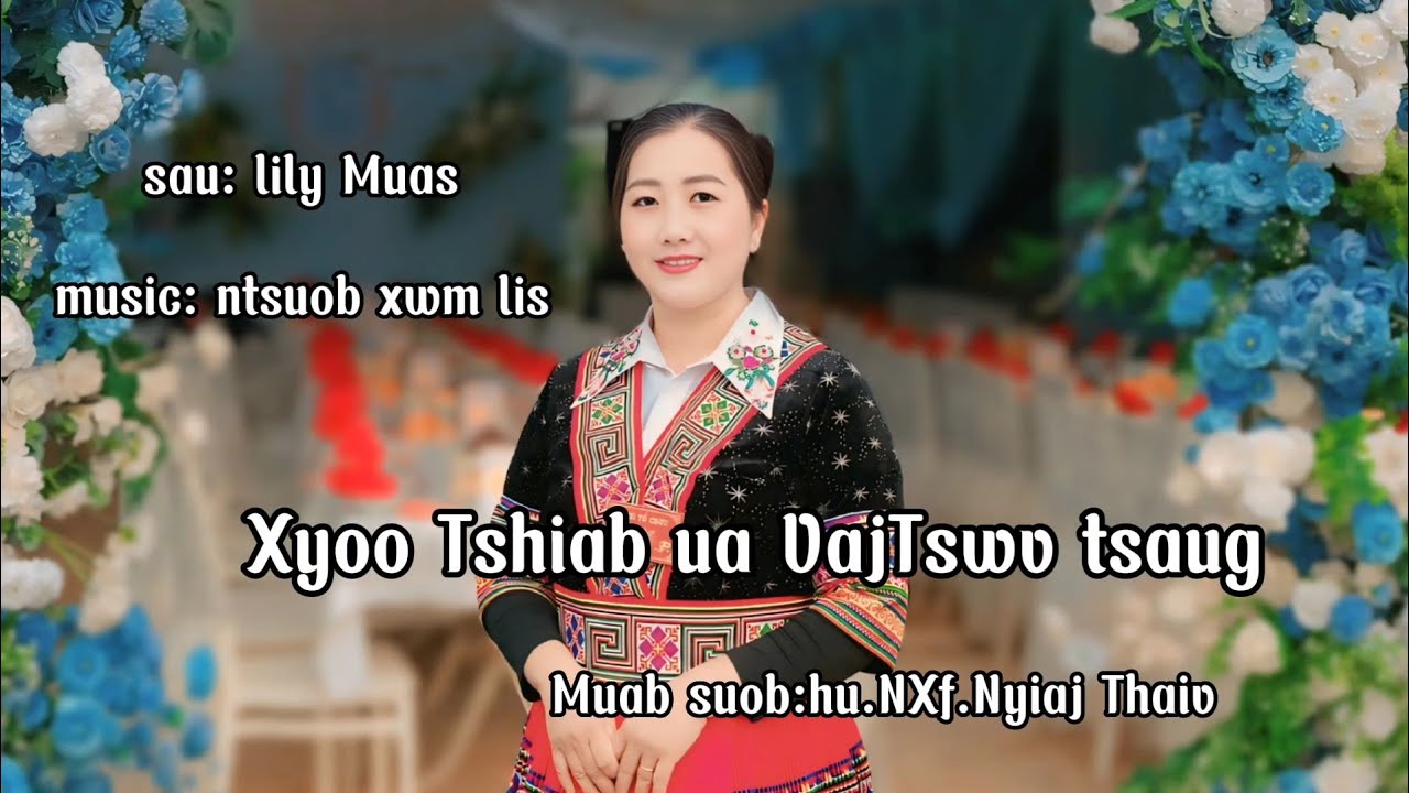 Xyoo Tshiab ua VajTswv Tsaug//by.NXf.Nyiaj Thaiv.Nkauj Xyoo Tshiab 2025.