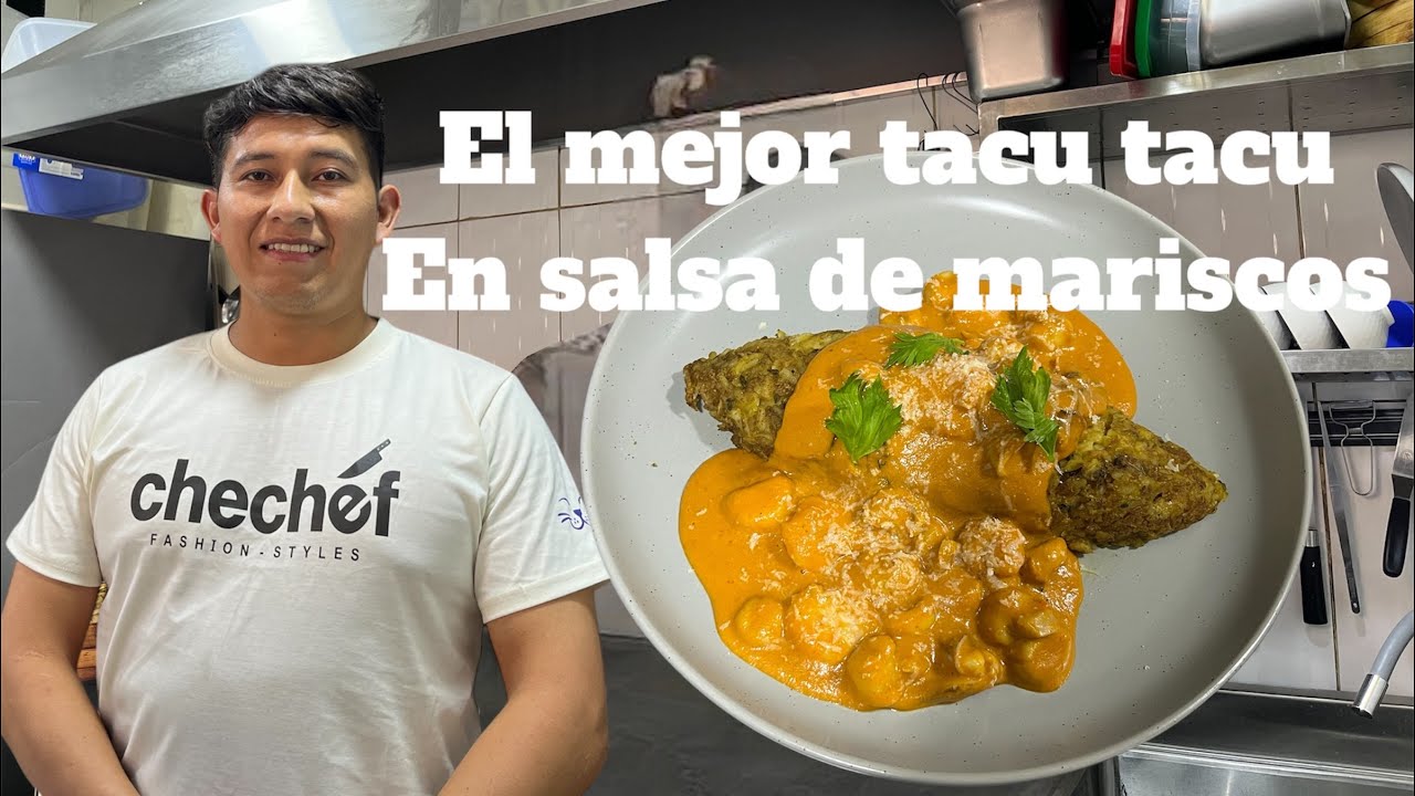 HOY TE ENSEÑO A PREPARAR EL MEJOR TACU TACU EN SALSA DE MARISCOS @Lamesadecheche