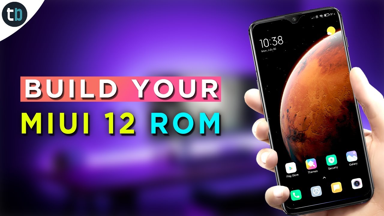 🔥 Build Your Own MIUI 12 ROM With Latest Features | MIUI 12 ROM Builder