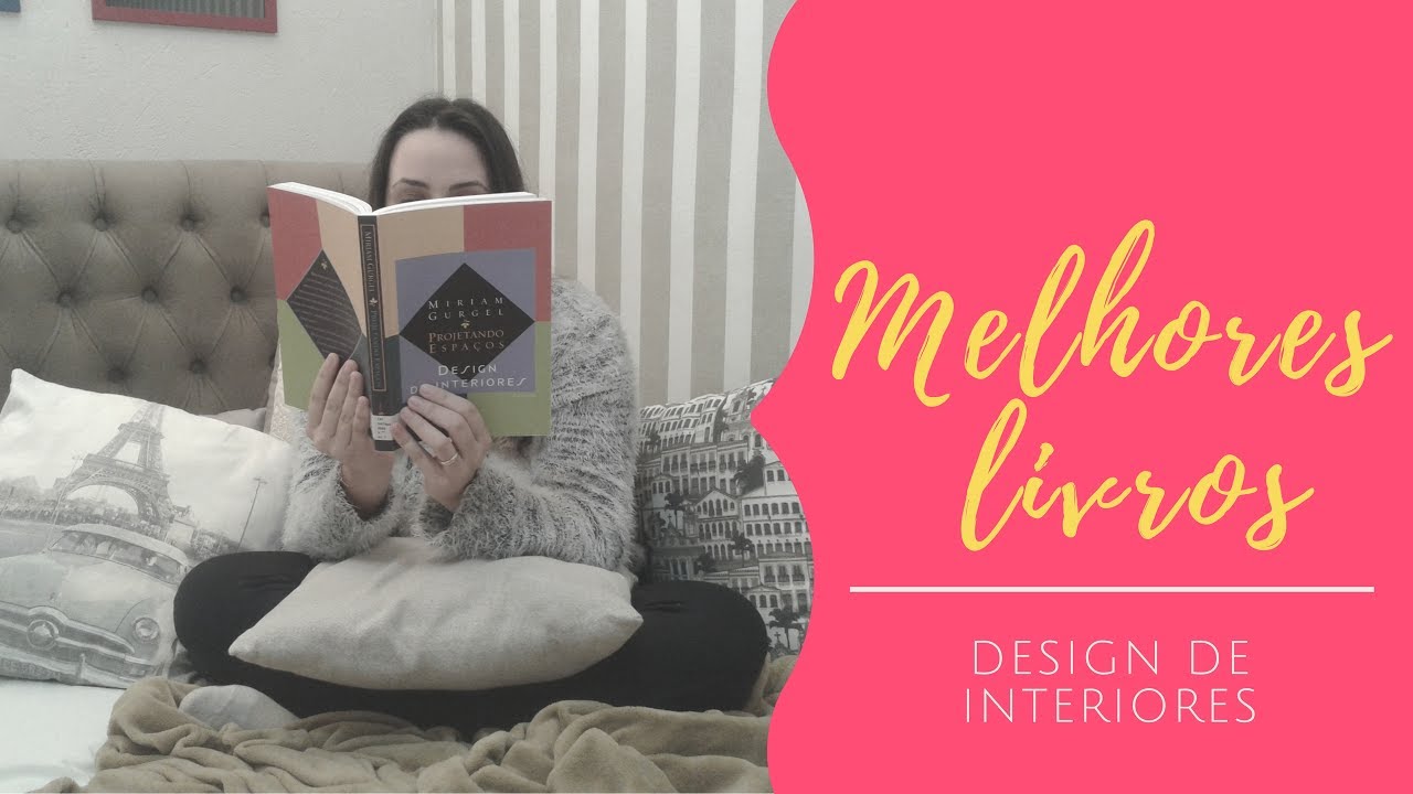 3 LIVROS PARA QUEM AMA DESIGN DE INTERIORES | #ARCHLIFETODODIA