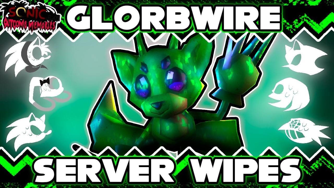 Glorbwire Tripwire Server Wipes | Outcome Memories 0.2v