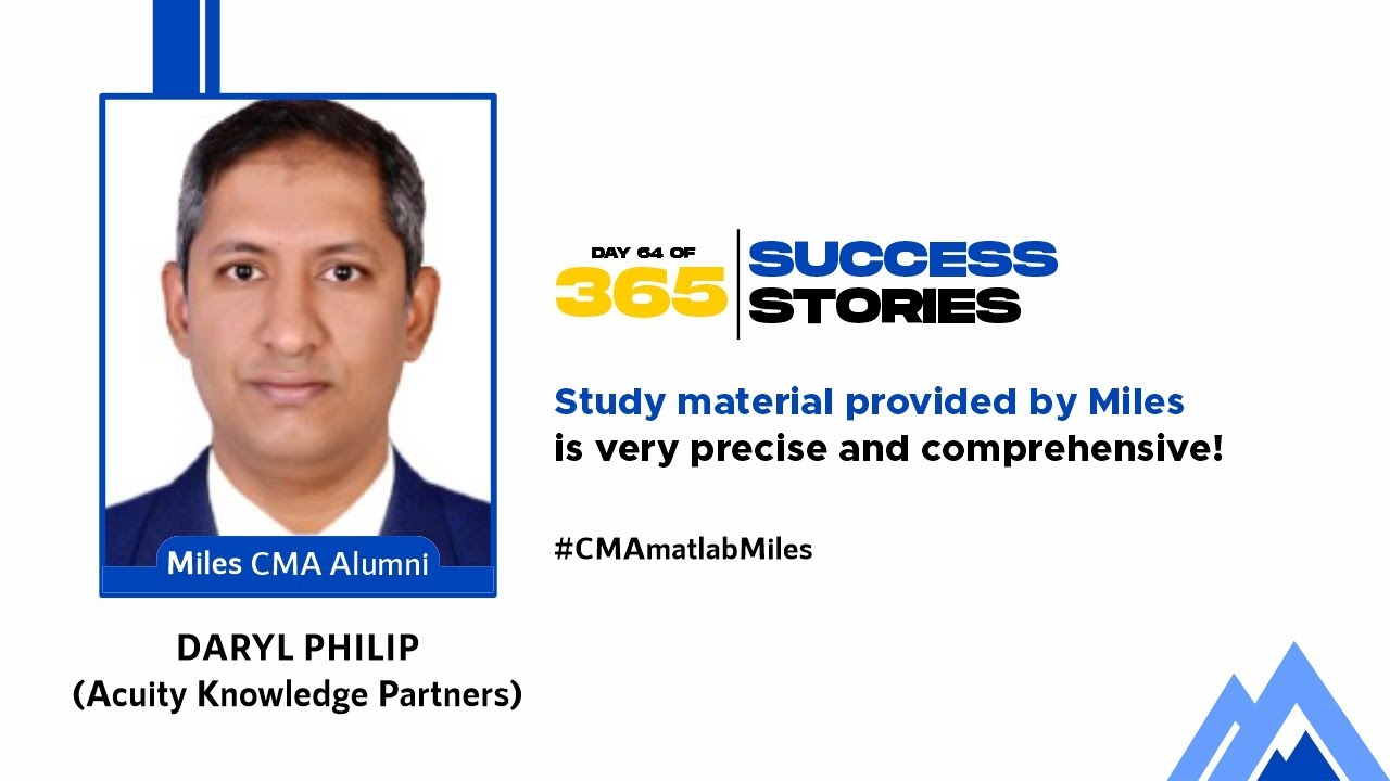 Day 64 | 365 days, 365 success stories #Season2 | Daryl Philip CMA Alumnus