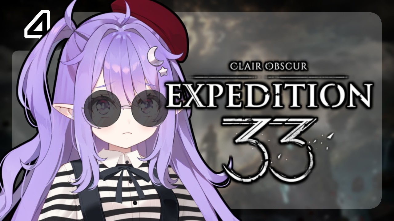 WHY ARE YOU FRENCH? 💤 FIRST TIME PLAYING! 💤 Clair Obscur: Expedition 33