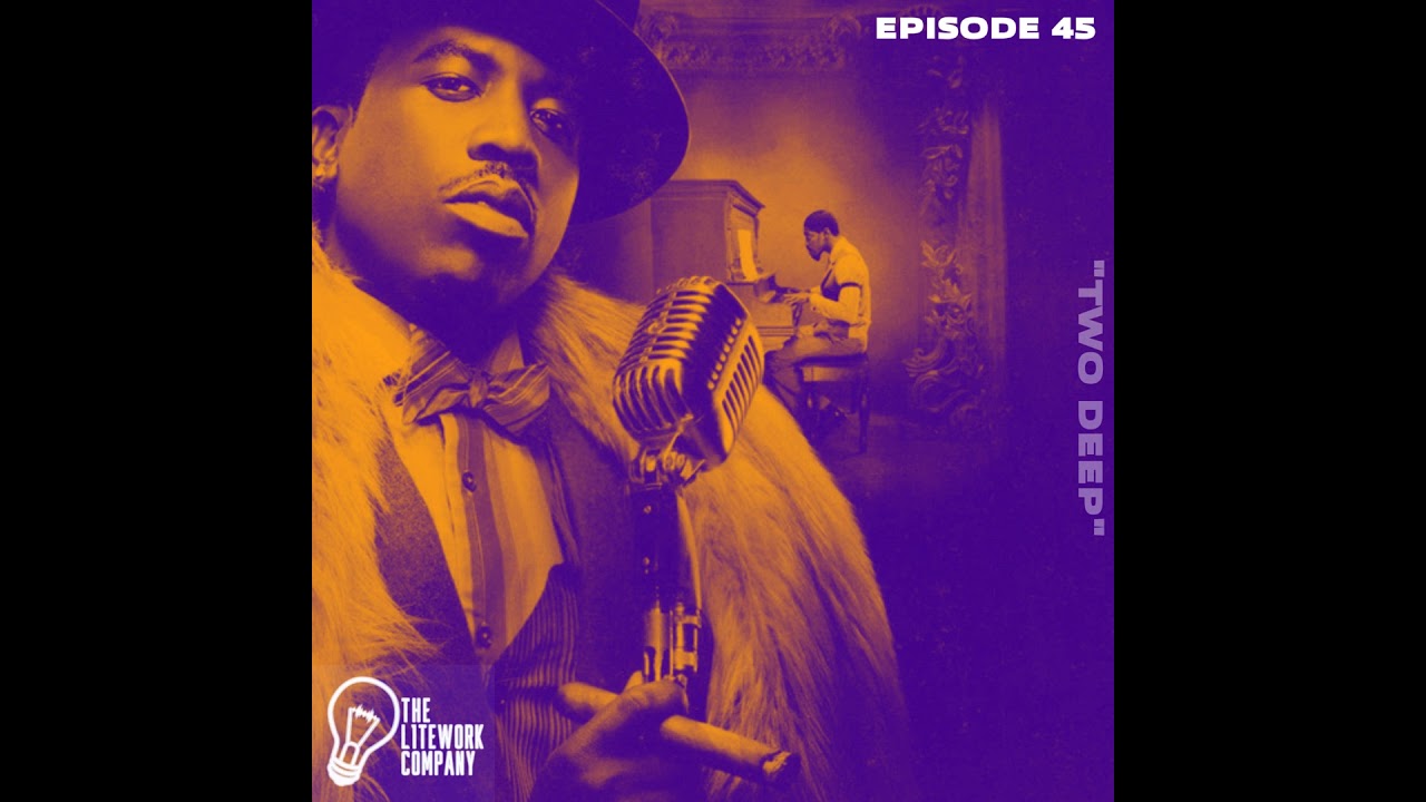 Two Deep (Episode 45)