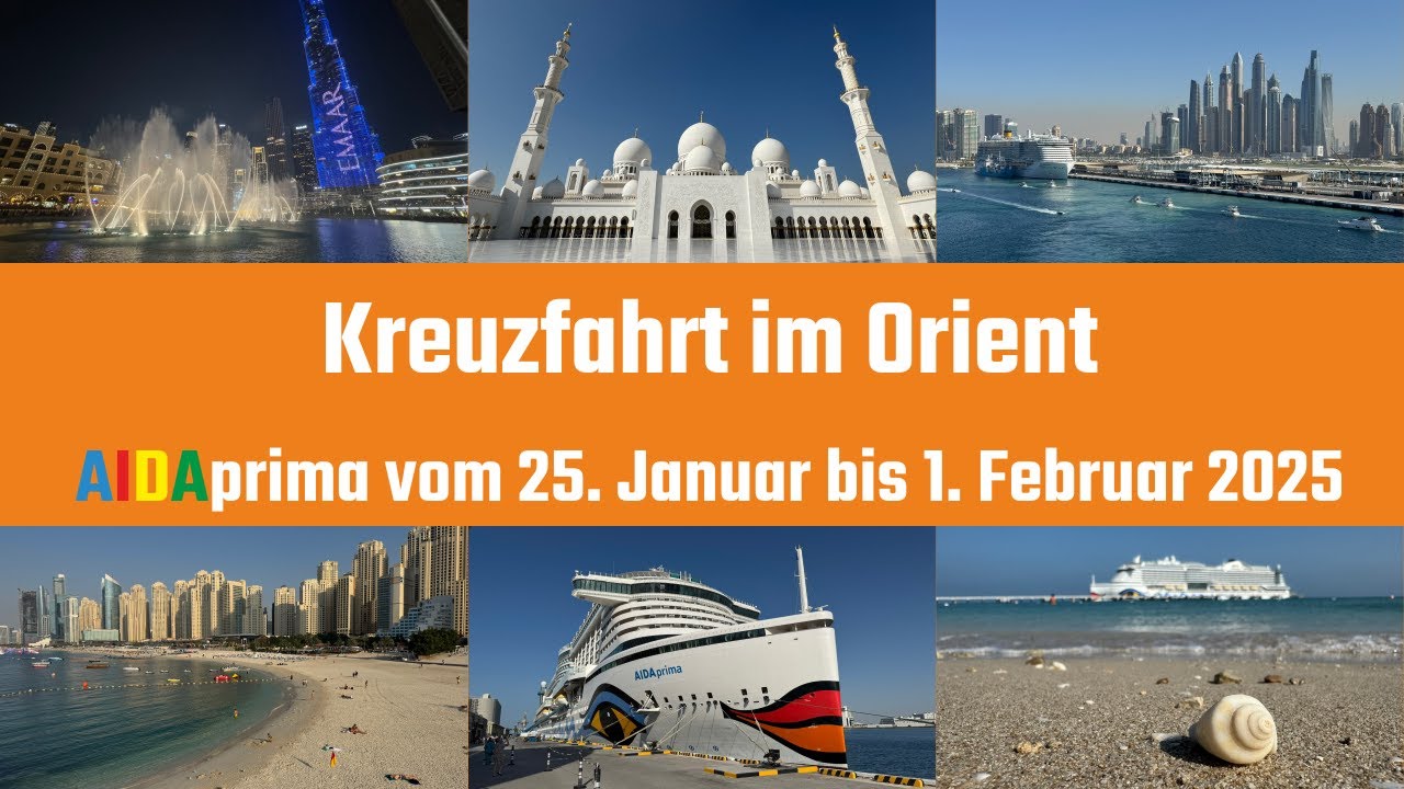 Kreuzfahrt mit der AIDAprima im Orient im Januar 2025
