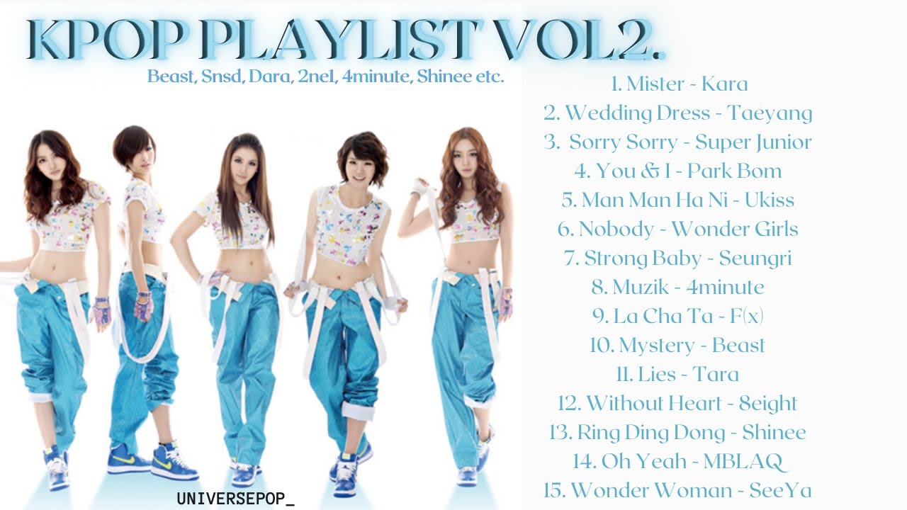 Kpop Playlist 2009 VOL 2 (Beast, 4minute, Dara, After School etc.) #beast #4minute #kpop  #taeyang