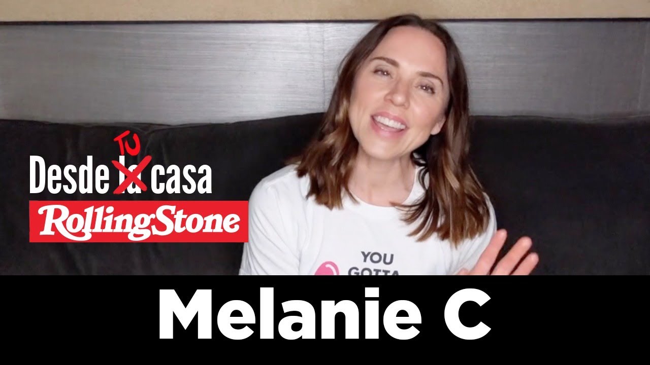 Desde Tu Casa: Melanie C