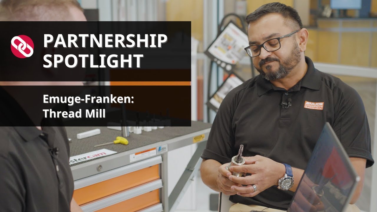 Thread Mill Enhancements with Emuge-Franken