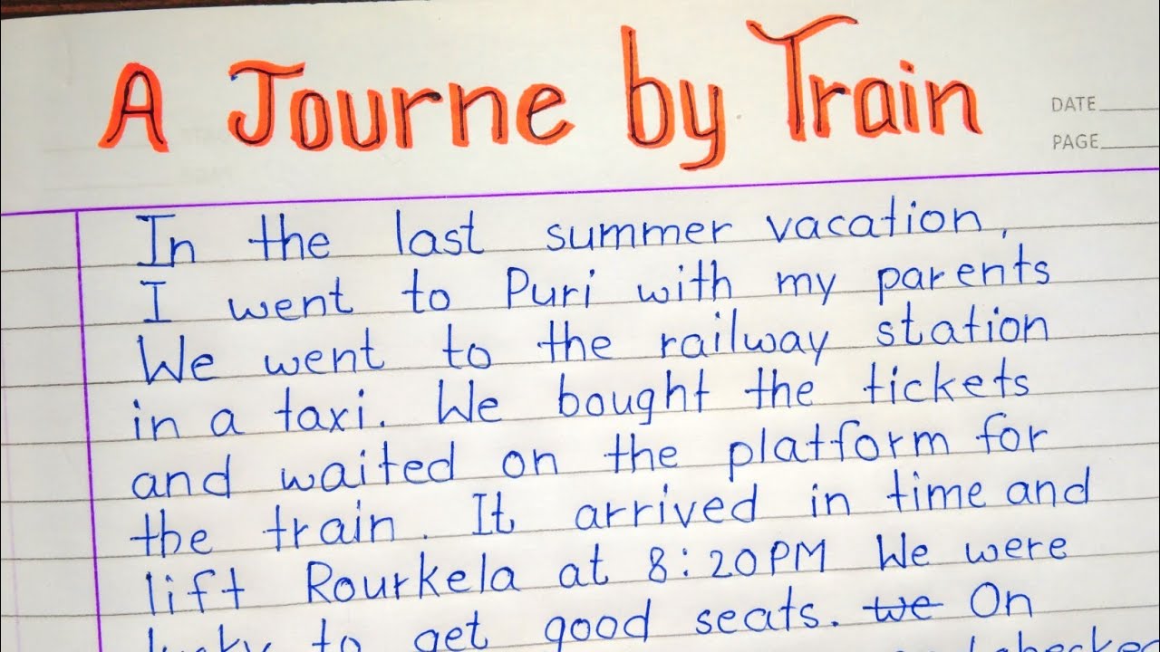 Write an essay on A journey by train | essay about journey by train in English |