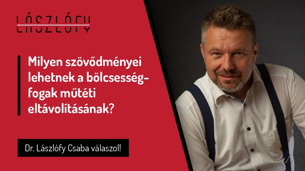 Milyen szövődményei lehetnek a bölcsességfogak műtéti eltávolításának?
