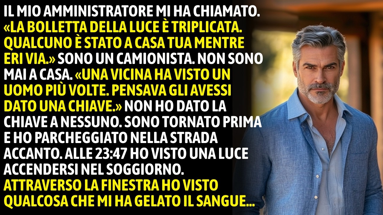 L’Amministratore Mi Ha Chiamato Per La Bolletta Della Luce… Sono In Viaggio 20 Giorni Al Mese