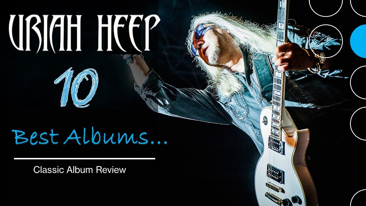 Uriah Heep | Десять лучших альбомов