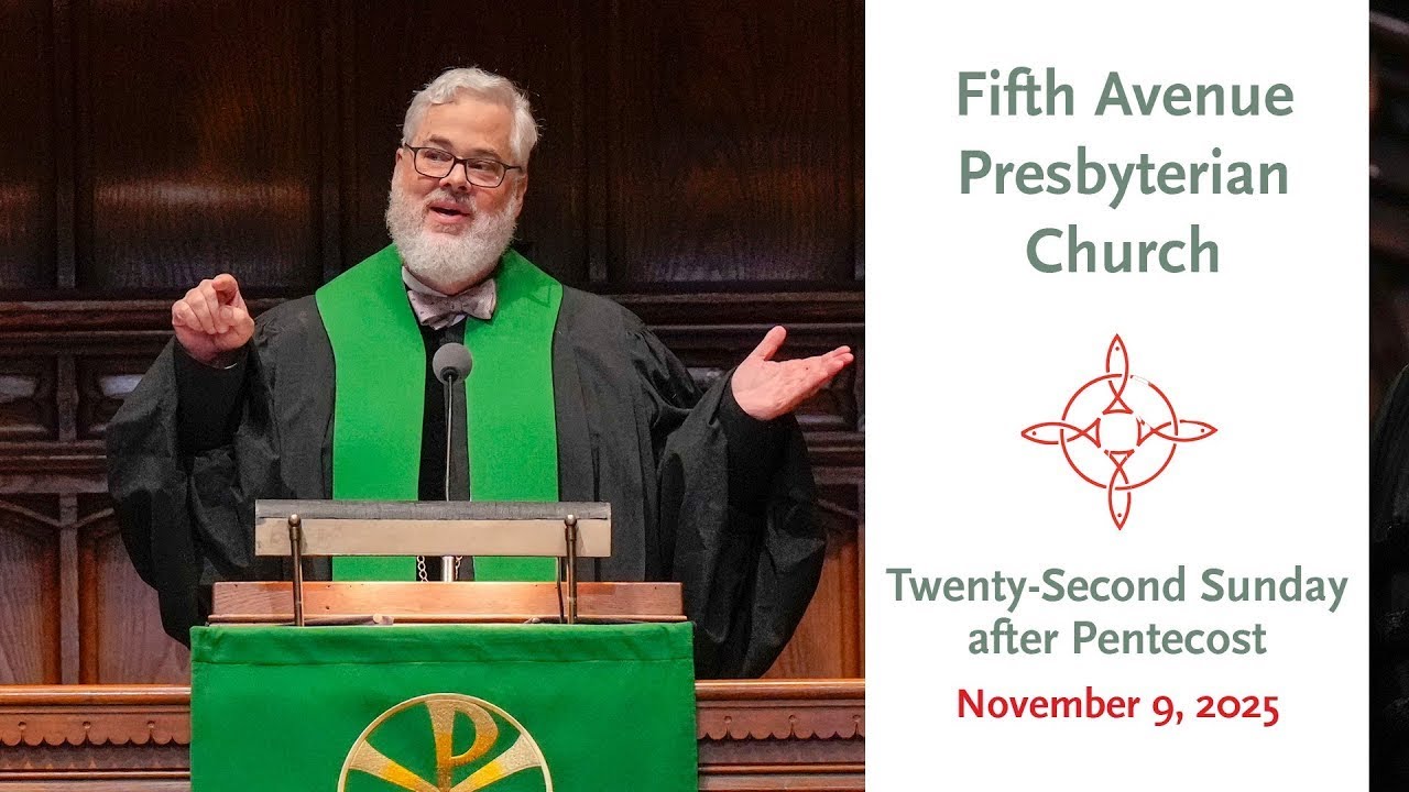 Twenty-Second Sunday after Pentecost -  November 9, 2025