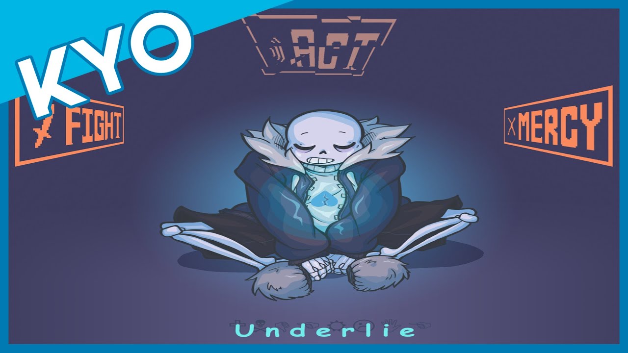 Underlie Part 1 (AWESOME Undertale Sans Story)