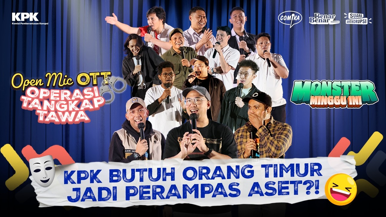 Operasi Tangkap Tawa KPK &times; Monster Minggu Ini Comika