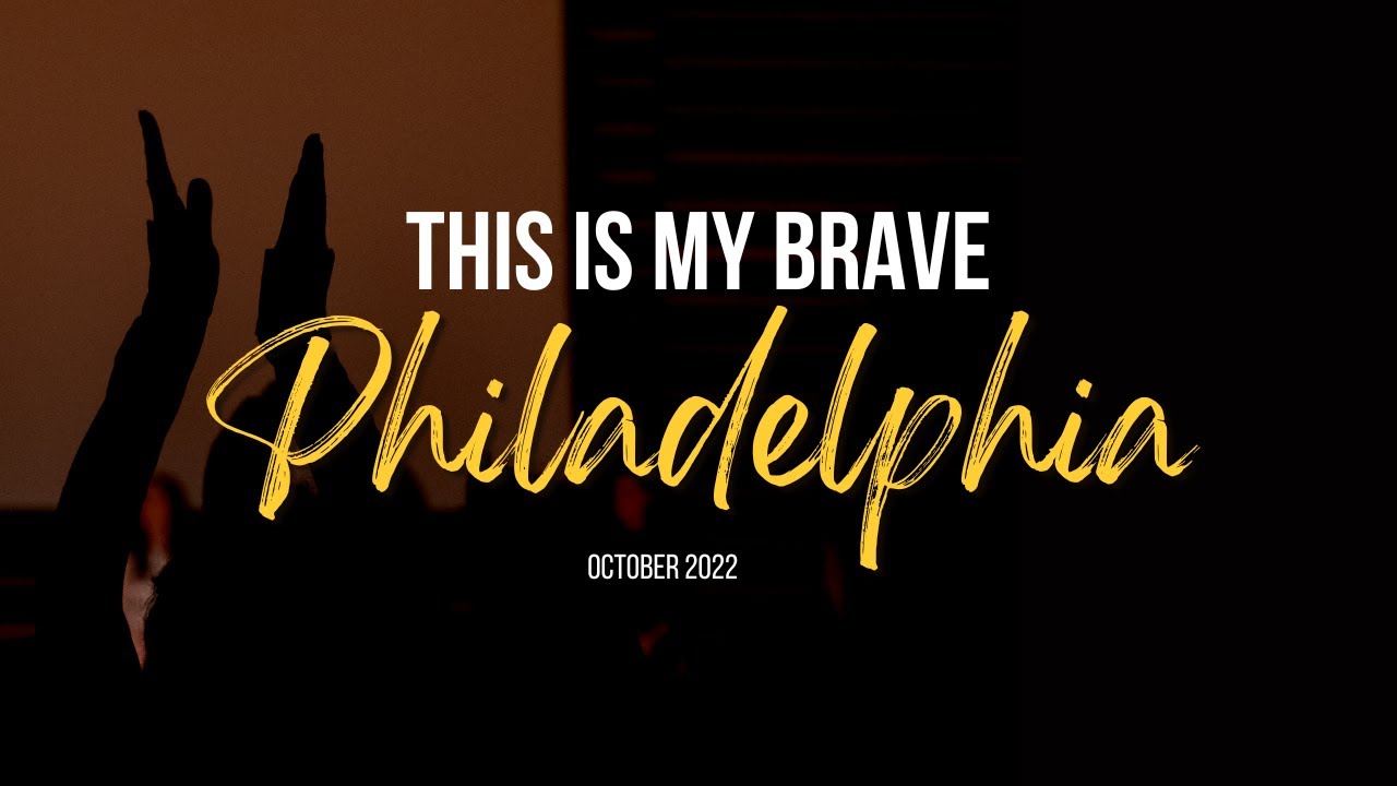 This Is My Brave - The Show in Philadelphia 2022