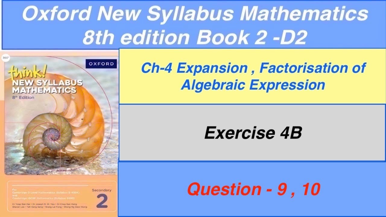Exercise 4B Question-9,10 Oxford New Syllabus Mathematics 8th edition Book 2 | EX- 4B D2 solution