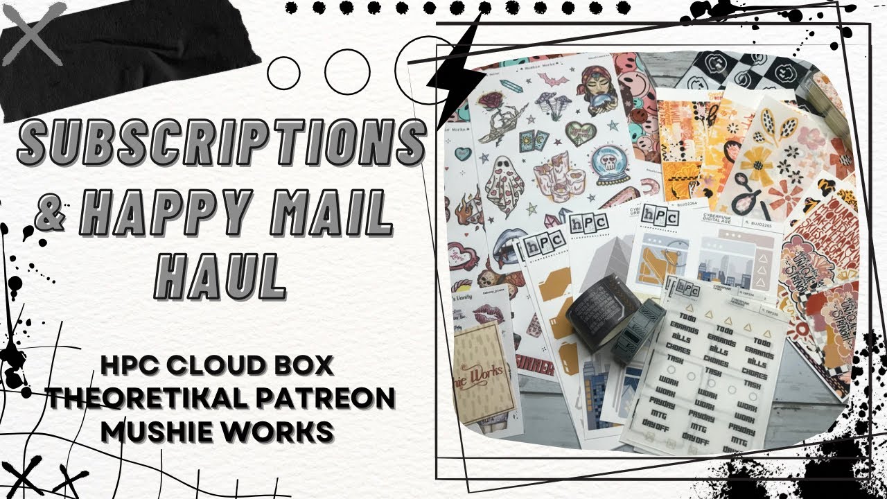 July Subscriptions & Happy Mail Haul || Theoretikal Designs | High Paper Clouds | Mushie Works