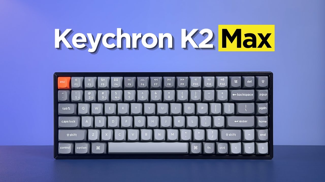 Keychron K2 Max Review: A great keyboard, with one flaw...
