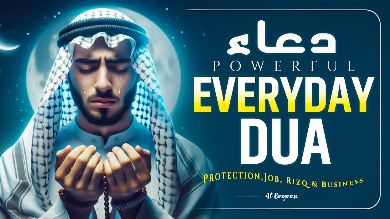 Must Listen Most Powerful Everyday Dua 💛 | Supplication for Rizq, Forgiveness & Jannah | Alaa Aqel