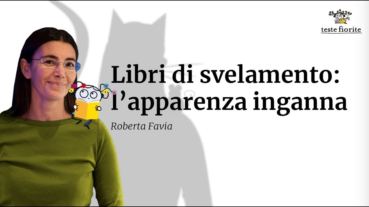 L’apparenza inganna. I libri di svelamento