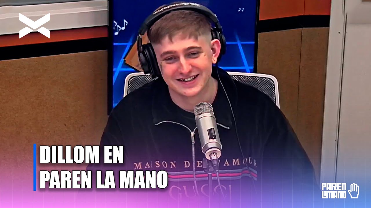 DILLOM en #ParenLaMano