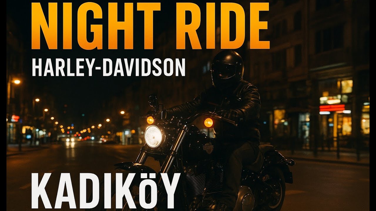 HARLEY DAVIDSON Gece Sürüşü | Kadıköy'den Caddeye Yeşil Işık Challange