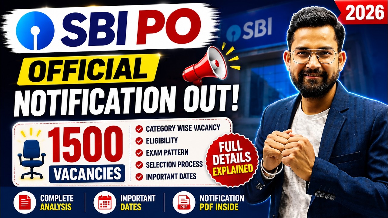 SBI PO 2026 Official Notification Out 🎯 1500 Vacancies | Full Details Explained By Sanjay Sir