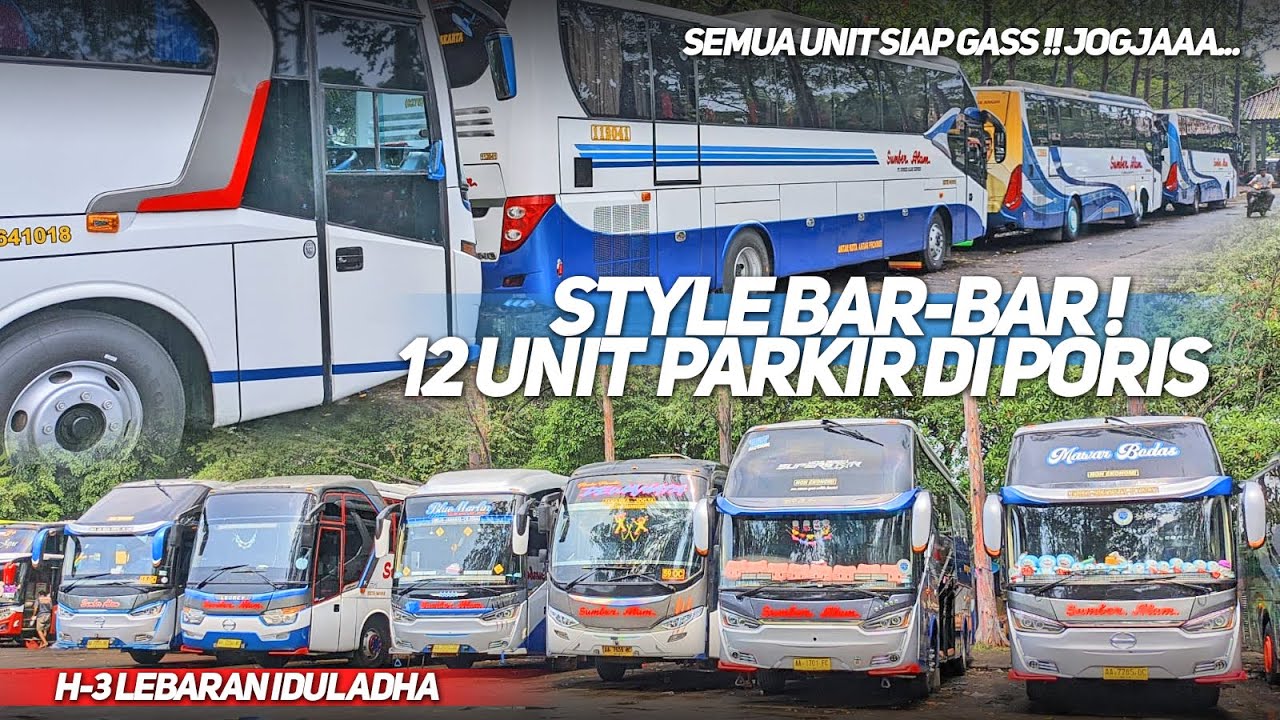 KUMPUL PASUKAN SUMBER ALAM JELANG LEBARAN HAJI‼️KERAHKAN 12 UNIT BUS SUMBER ALAM MENUJU JOGJA‼️