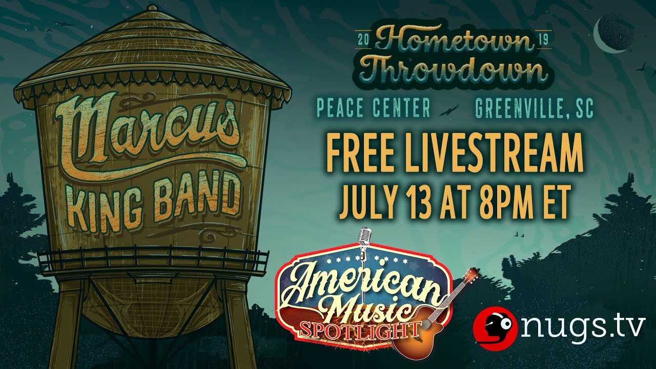 Marcus King Band Hometown Throwdown July 13th