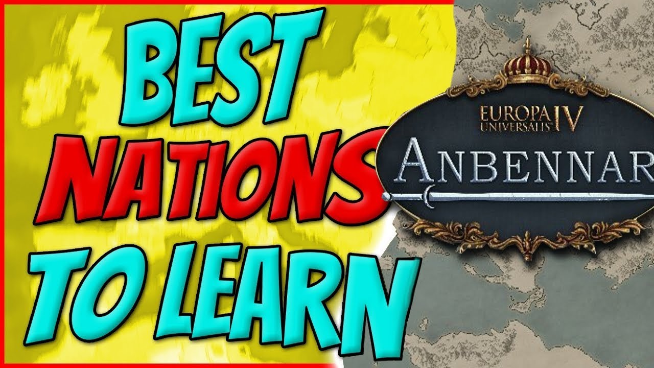 BEST Starting Cannor Nations - EU4 Anbennar