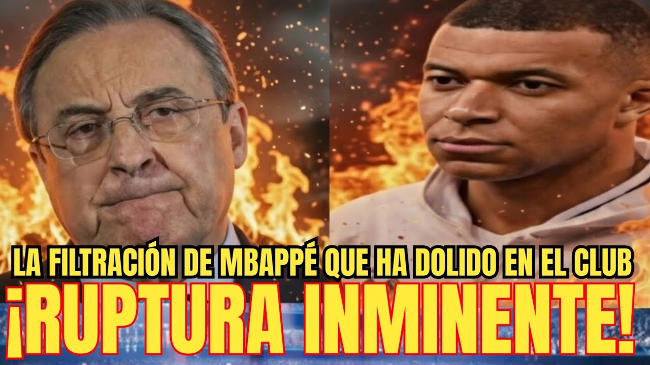 💥RUPTURA INMINENTE | La filtración de Mbappé que HA HECHO ESTALLAR a Florentino (min.27)