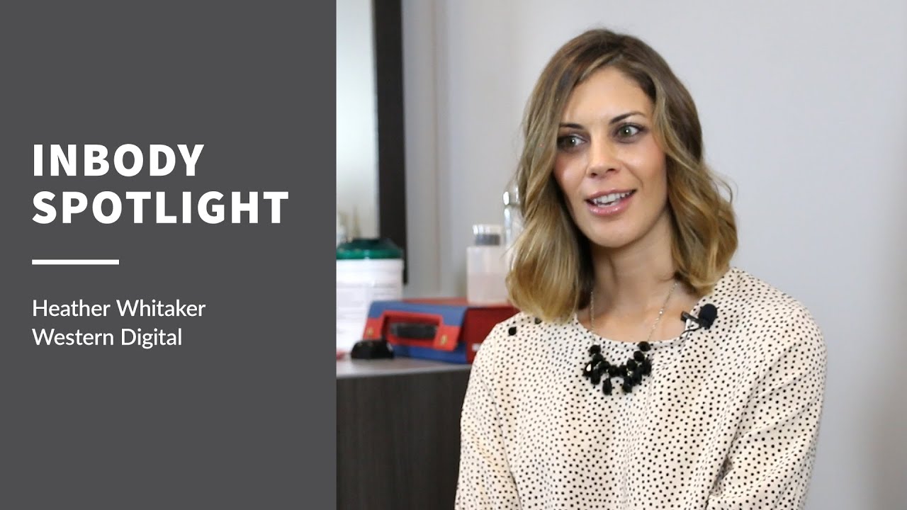 InBody Spotlight - Heather Whitaker of Western Digital