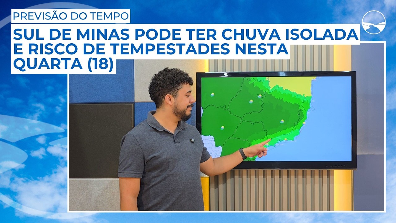 Sul de Minas pode ter chuva isolada e risco de tempestades nesta quarta (18)