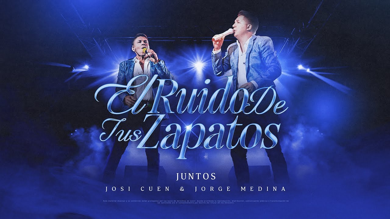 El Ruido De Tus Zapatos - Josi Cuen ft. Jorge Medina (Video Oficial)