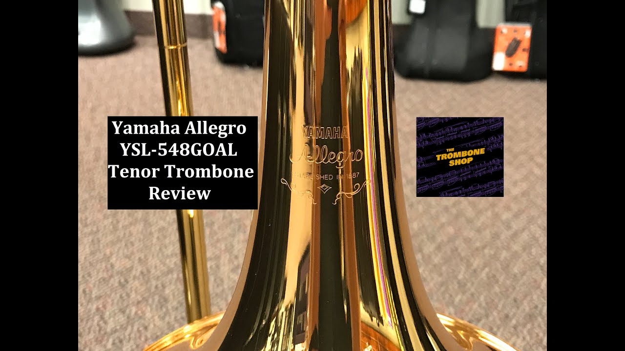 Yamaha Allegro YSL-548GOAL review