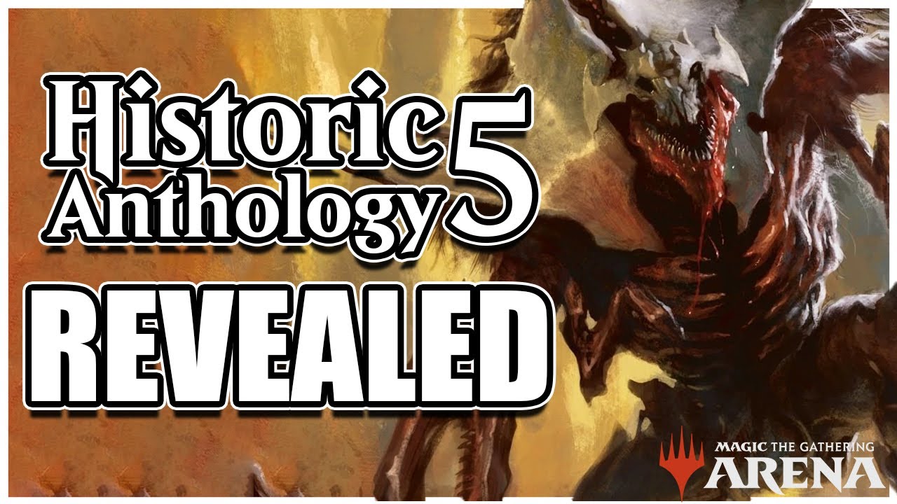 Historic Anthology 5 Announced  | MTG Arena News Breakdown