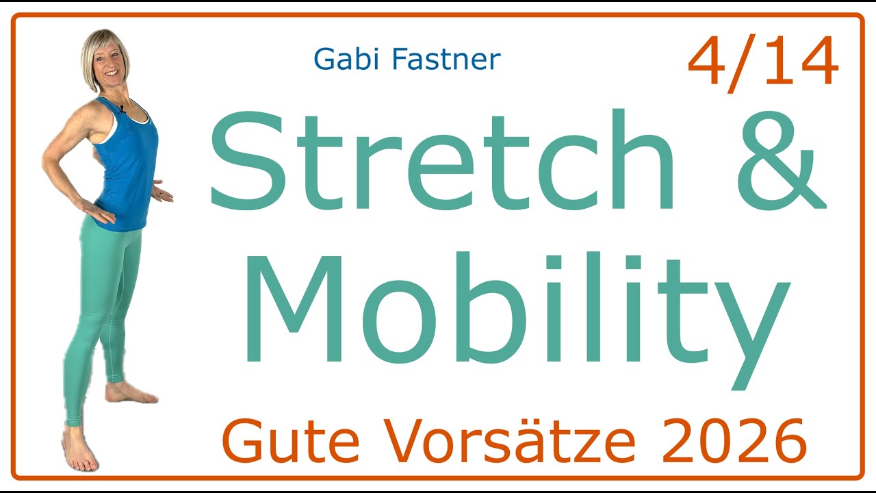 4/14 🆕 38 min. Stretch und Mobility | locker und beweglich als guter Vorsatz, Training ohne Geräte