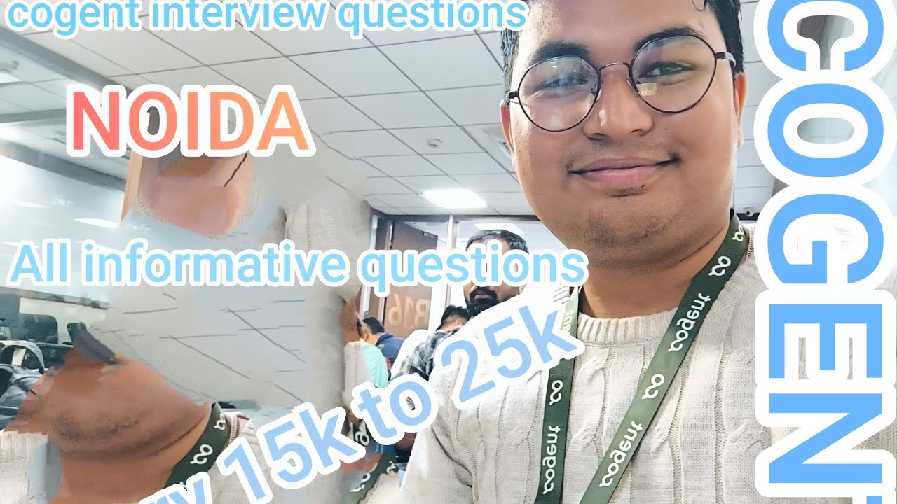 Cogent interview questions| Cogent job vacancy in 2025 | BPO job's in noida