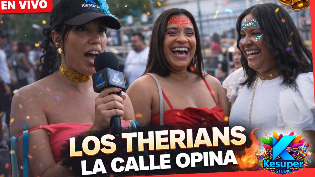 LOS THERIANS 🔥 La Opinión de la Gente | Encuesta Carnaval Vegano 2026