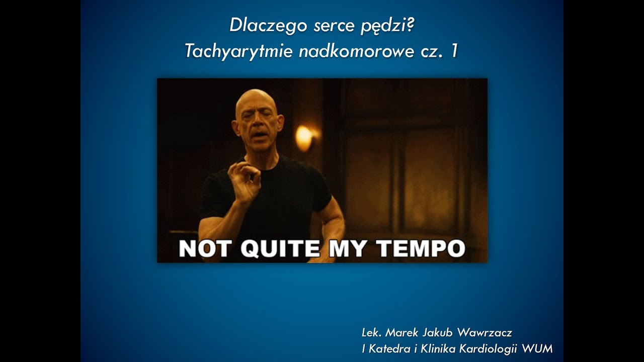 Odc. 4 Dlaczego serce pędzi? Tachyarytmie nadkomorowe cz. 1