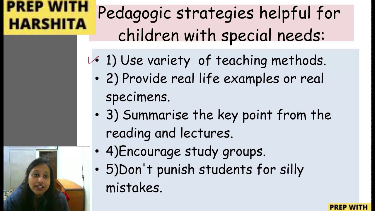 Pedagogical strategies for child with special need | Creating an inclusive school| B.Ed second year