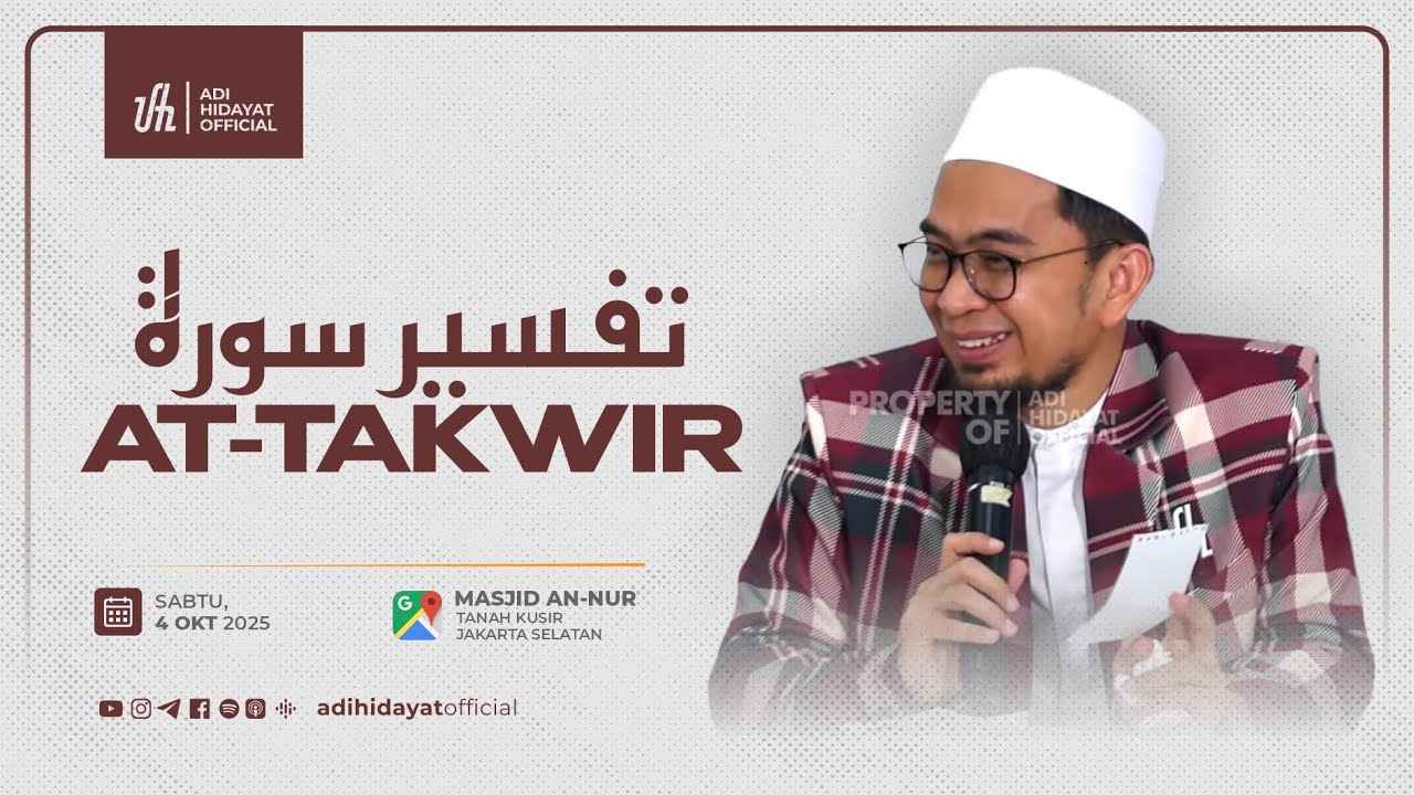 [LIVE] Tafsir Surah At-Takwir #PART 1 - Ustadz Adi Hidayat