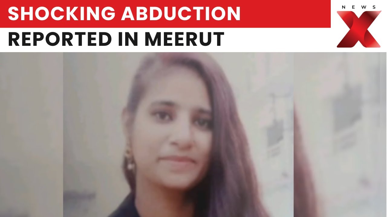20-Year-Old Woman Missing After Alleged Abduction In Meerut, Police Intensify Search