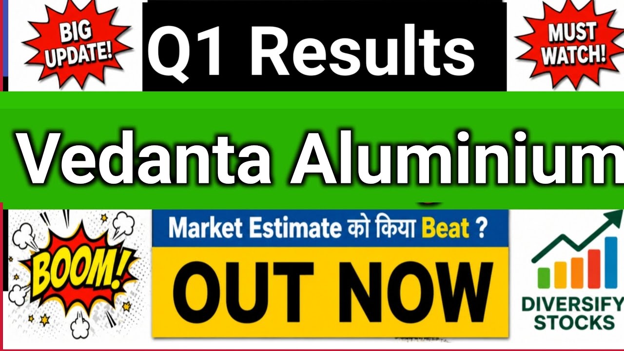 Vedanta Aluminium Q1 Results 2027 | Vedanta Aluminium share latest news | VAML Results Today | VAML