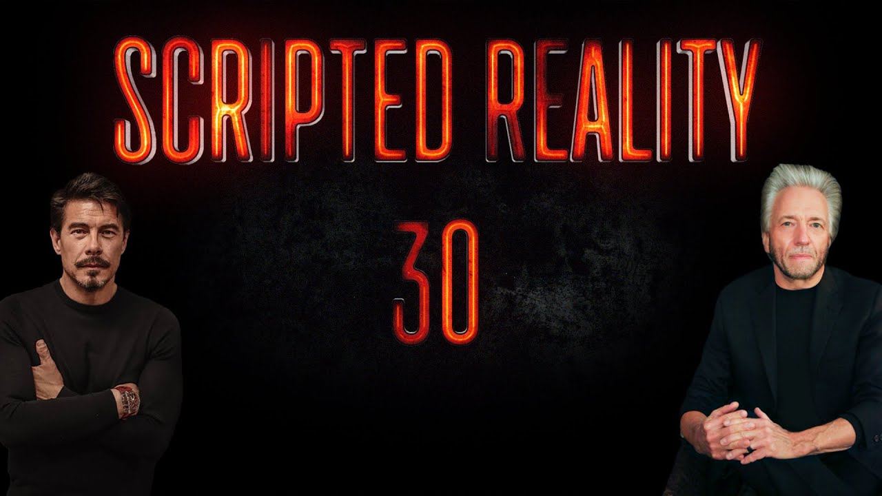 SCRIPTED REALITY 30 (Grant & Braden)