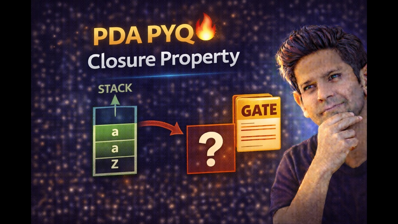 TOC PYQ Practice | PDA & Closure Properties Explained