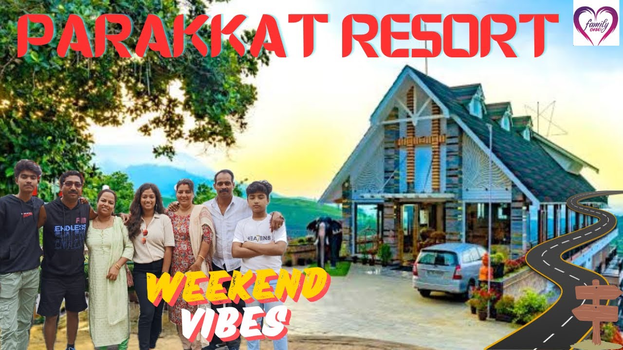 Parakkat nature resort munnar | resort review | family one travel |
