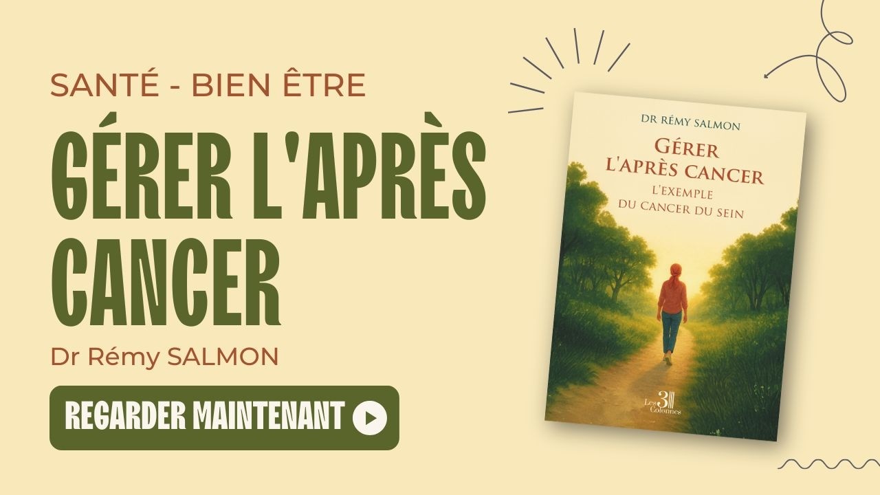 Gérer l’après-cancer – Entretien avec le Dr Rémy Salmon